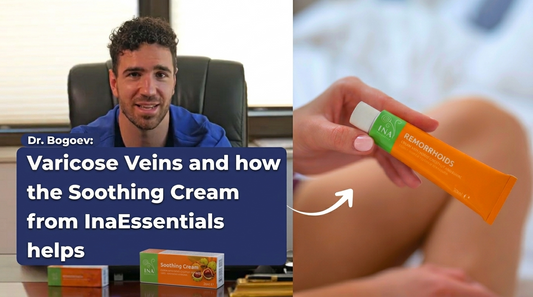 Dr. Bogoev: Tips for Varicose Veins and Leg Heaviness — InaEssentials Soothing Cream